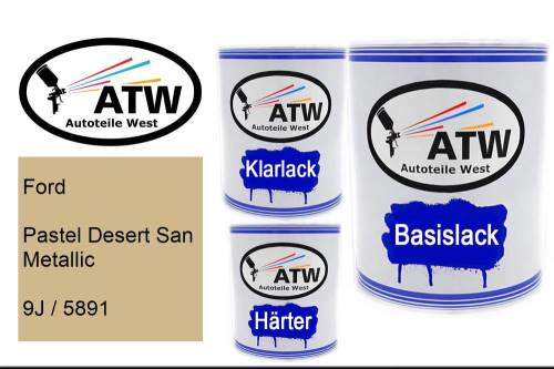 Ford, Pastel Desert San Metallic, 9J / 5891: 1L Lackdose + 1L Klarlack + 500ml Härter - Set, von ATW Autoteile West.